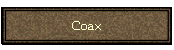 Coax